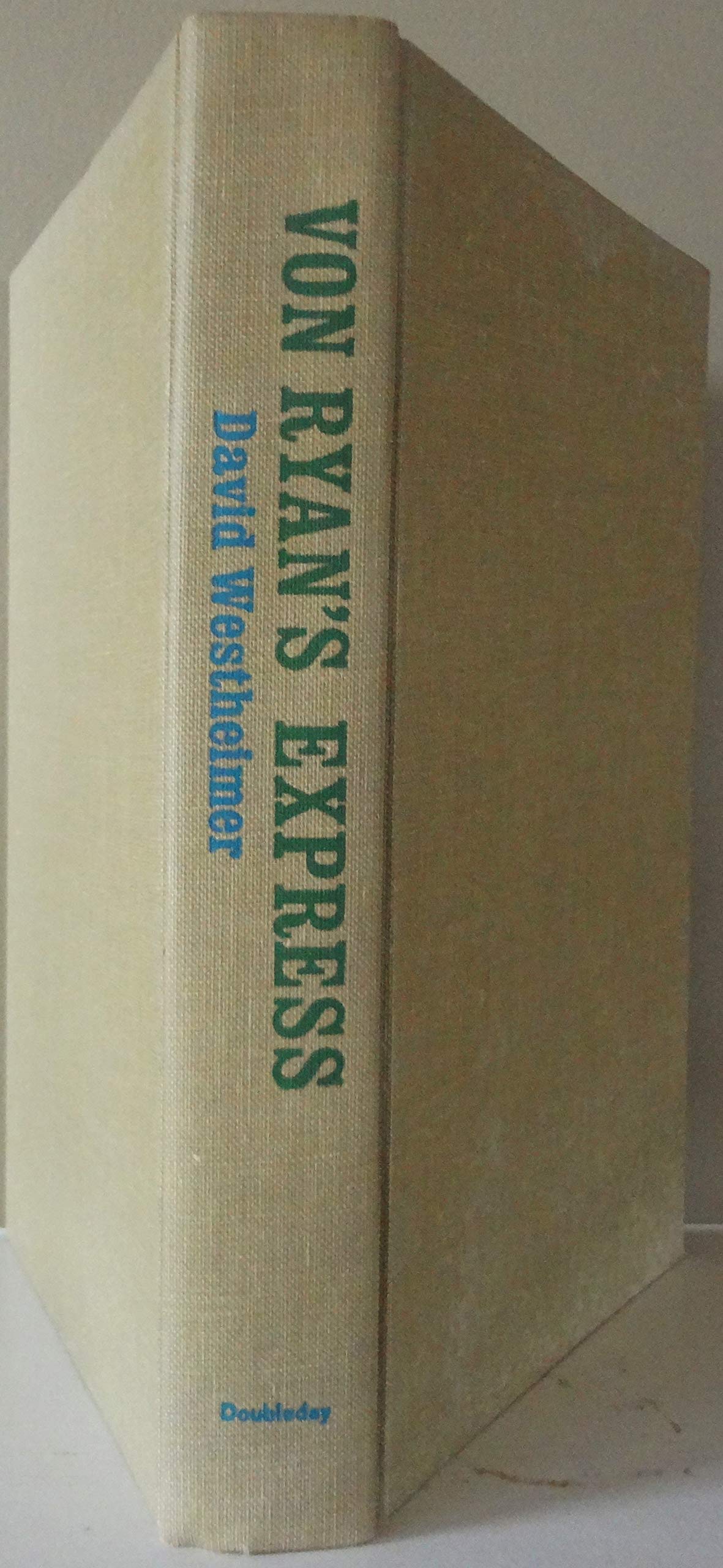Von Ryan's Express by David Westheimer (Paperback)