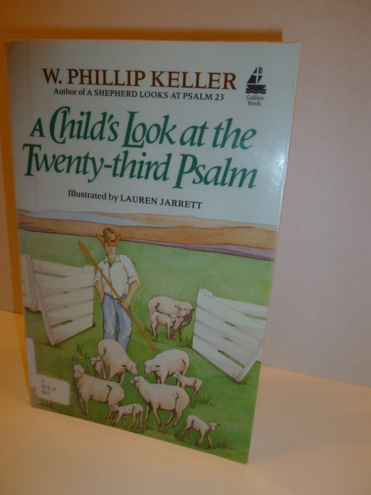 A Childs Look at the 23rd Psalm