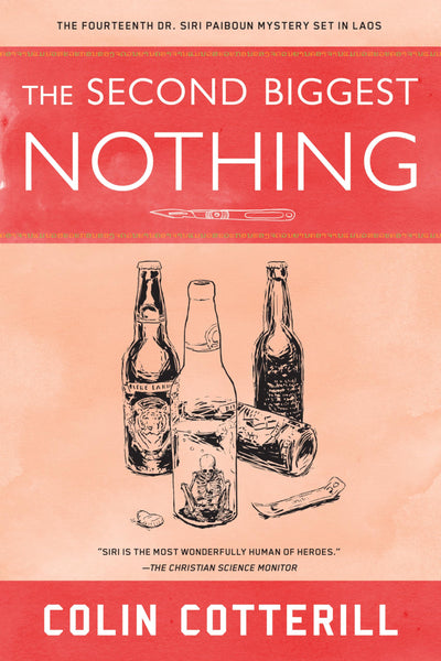 The Second Biggest Nothing (A Dr. Siri Paiboun Mystery)