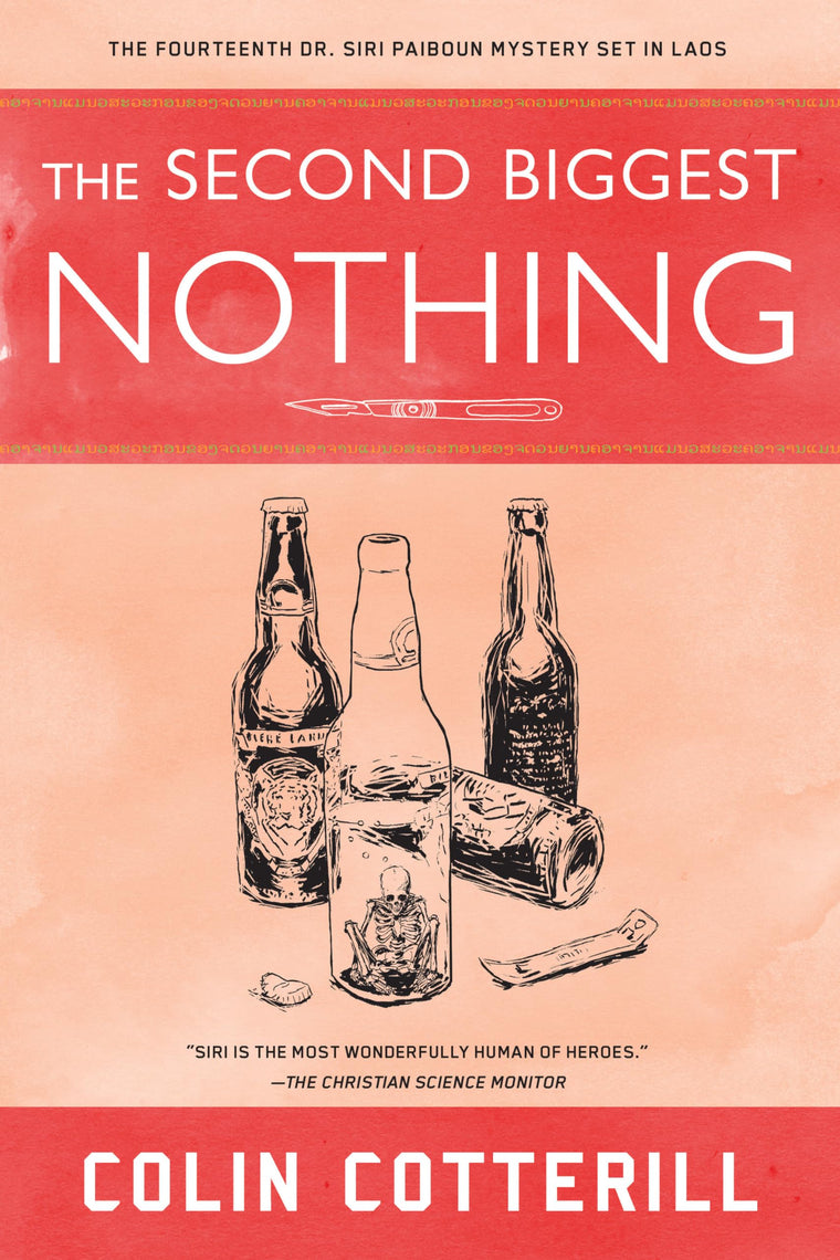 The Second Biggest Nothing (A Dr. Siri Paiboun Mystery)