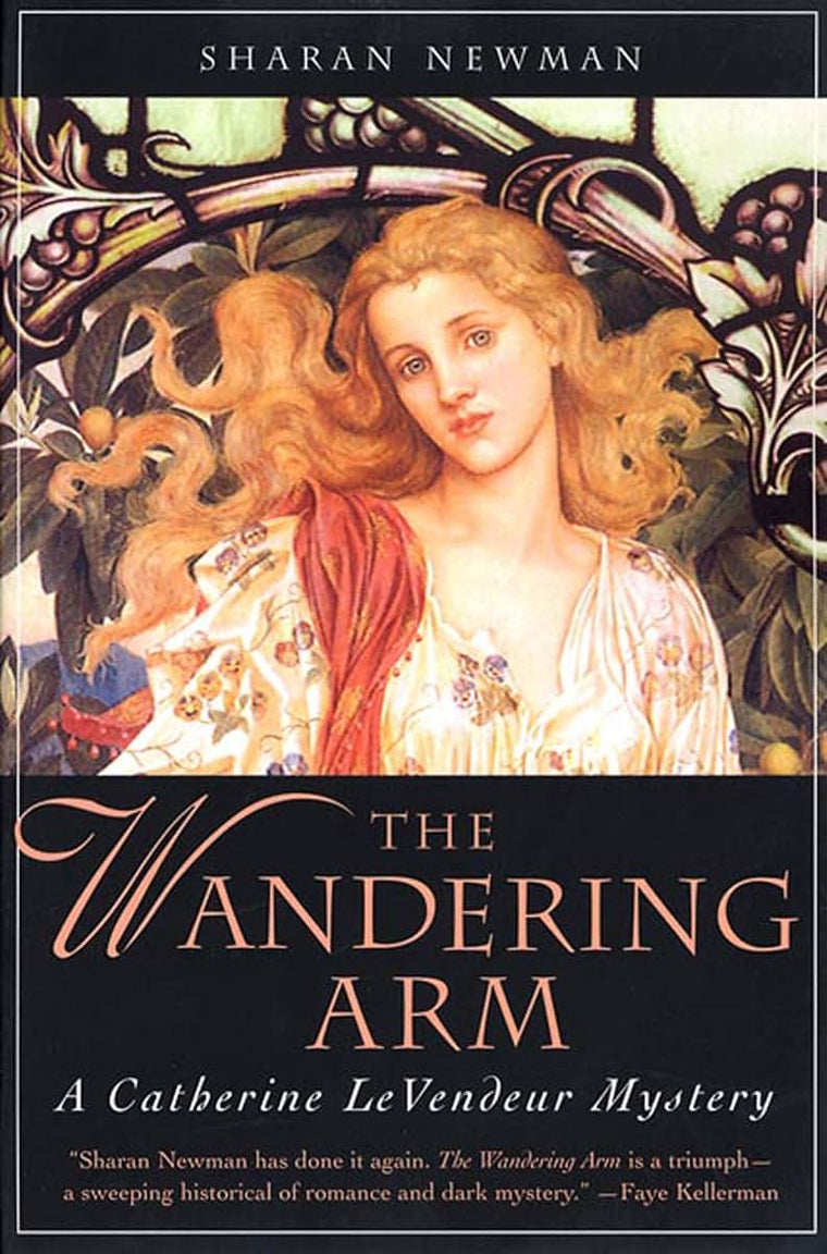 The Wandering Arm: A Catherine LeVendeur Mystery (Catherine LeVendeur, 3)
