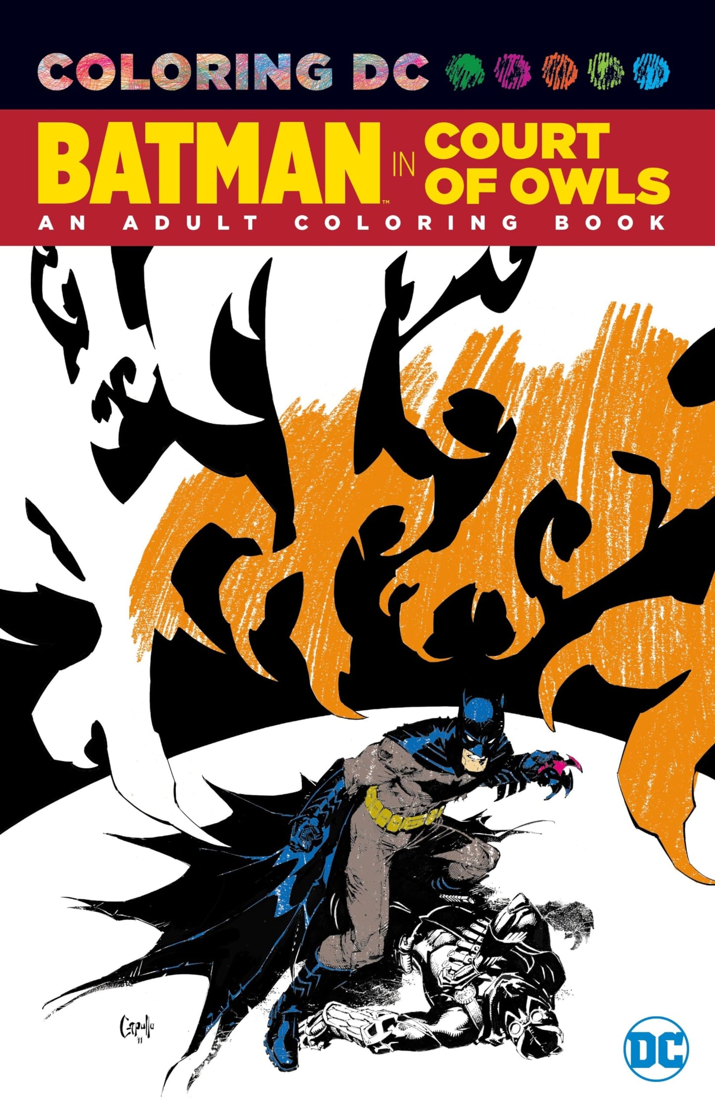 Batman in the Court of Owls: An Adult Coloring Book by Snyde