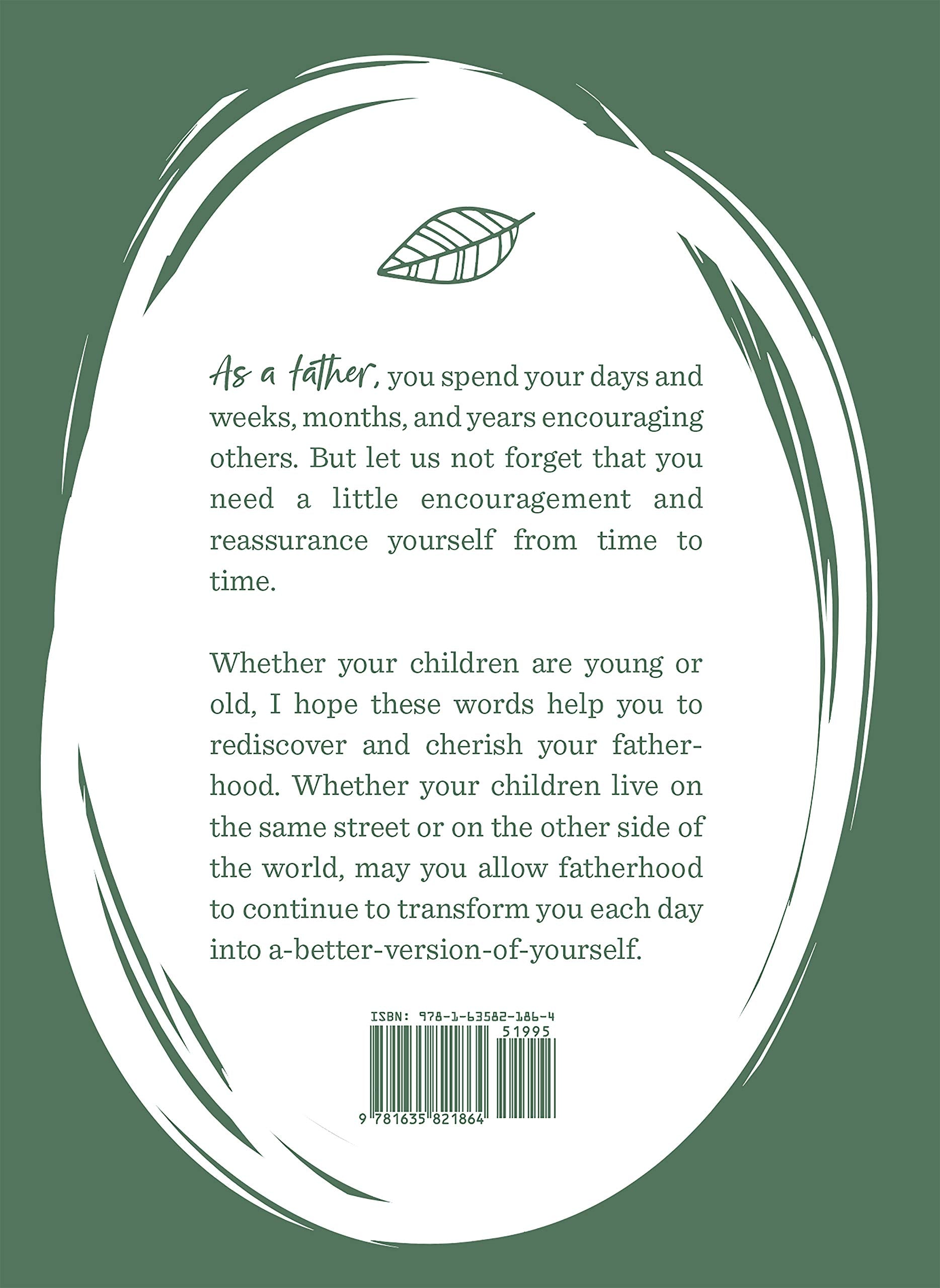 The Thing About Fathers: 365 Days of Inspiration for Fathers of All Ages