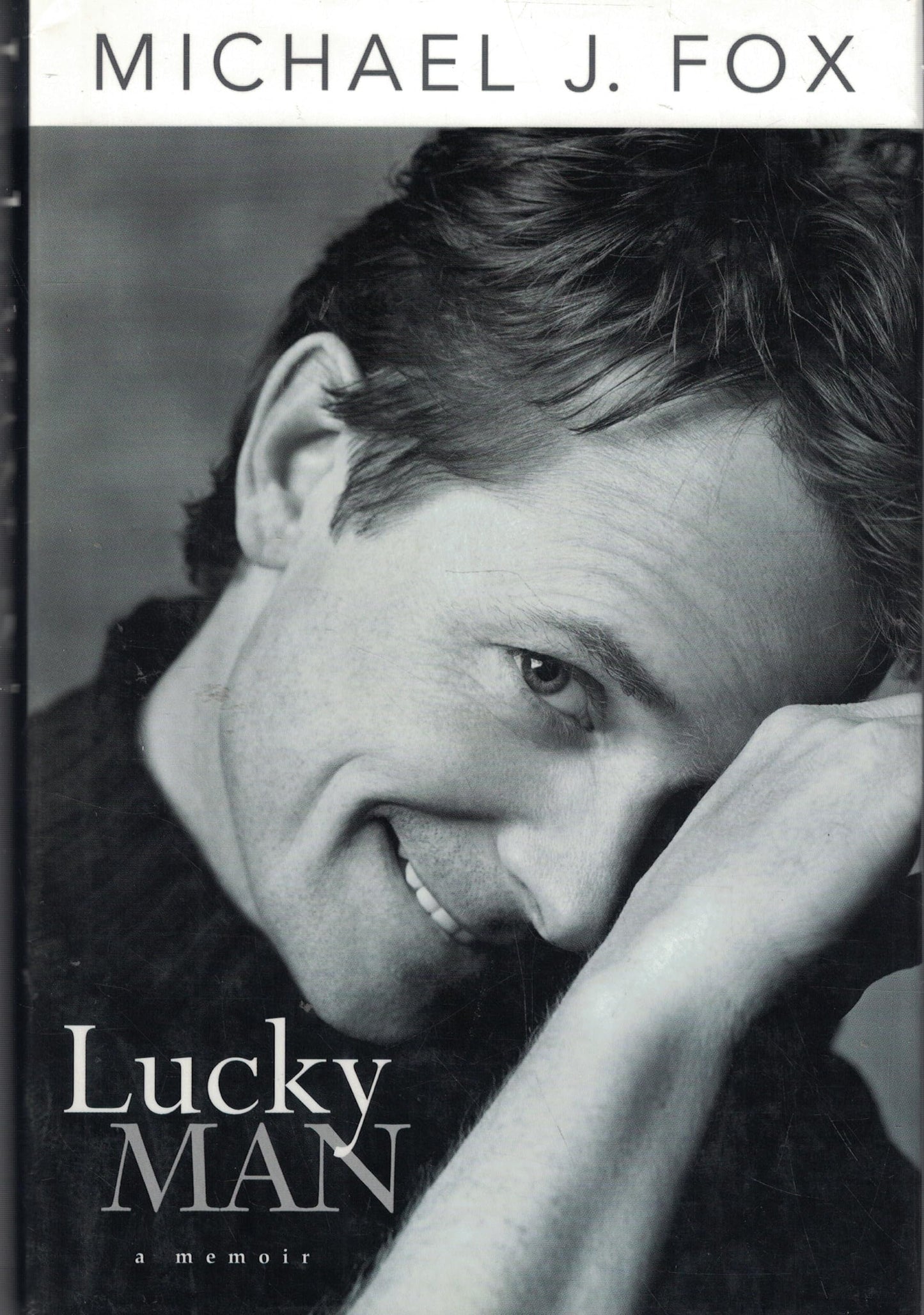 Lucky Man: A Memoir by Michael J. Fox