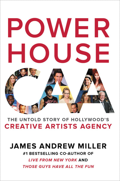 Powerhouse: The Untold Story of Hollywood's Creative Artists