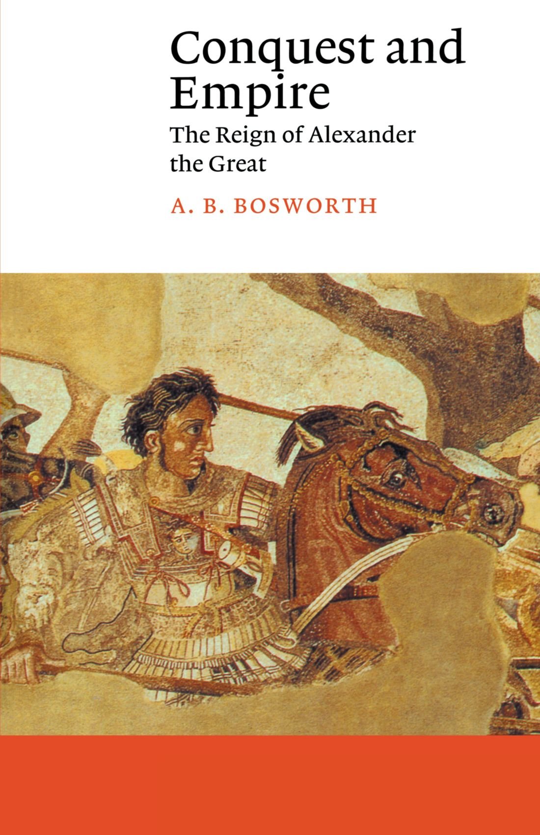 Conquest and Empire: The Reign of Alexander the Great (Canto)