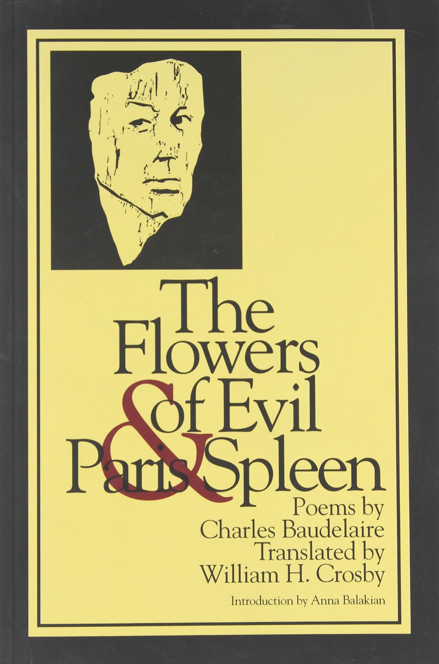 The Flowers of Evil & Paris Spleen (New American Translations)