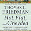 Hot, Flat, and Crowded: Why We Need a Green Revolution - and How It Can Renew America, Release 2.0