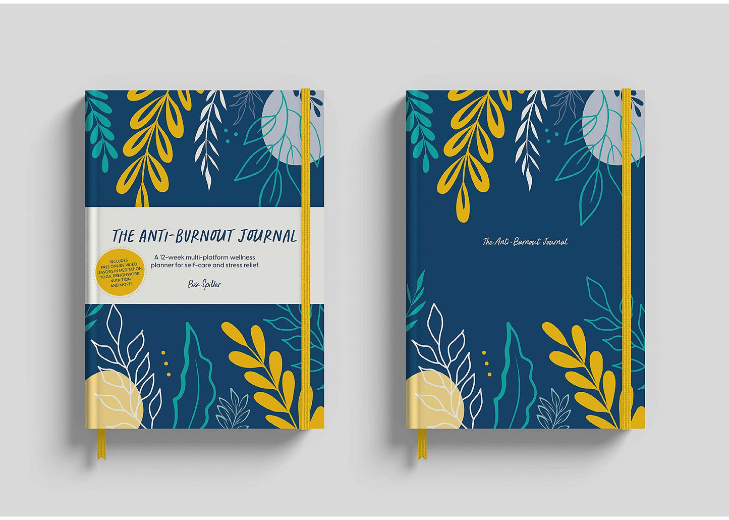 The Anti-Burnout Journal: A 12-week multi-platform wellness planner for self-care and stress relief