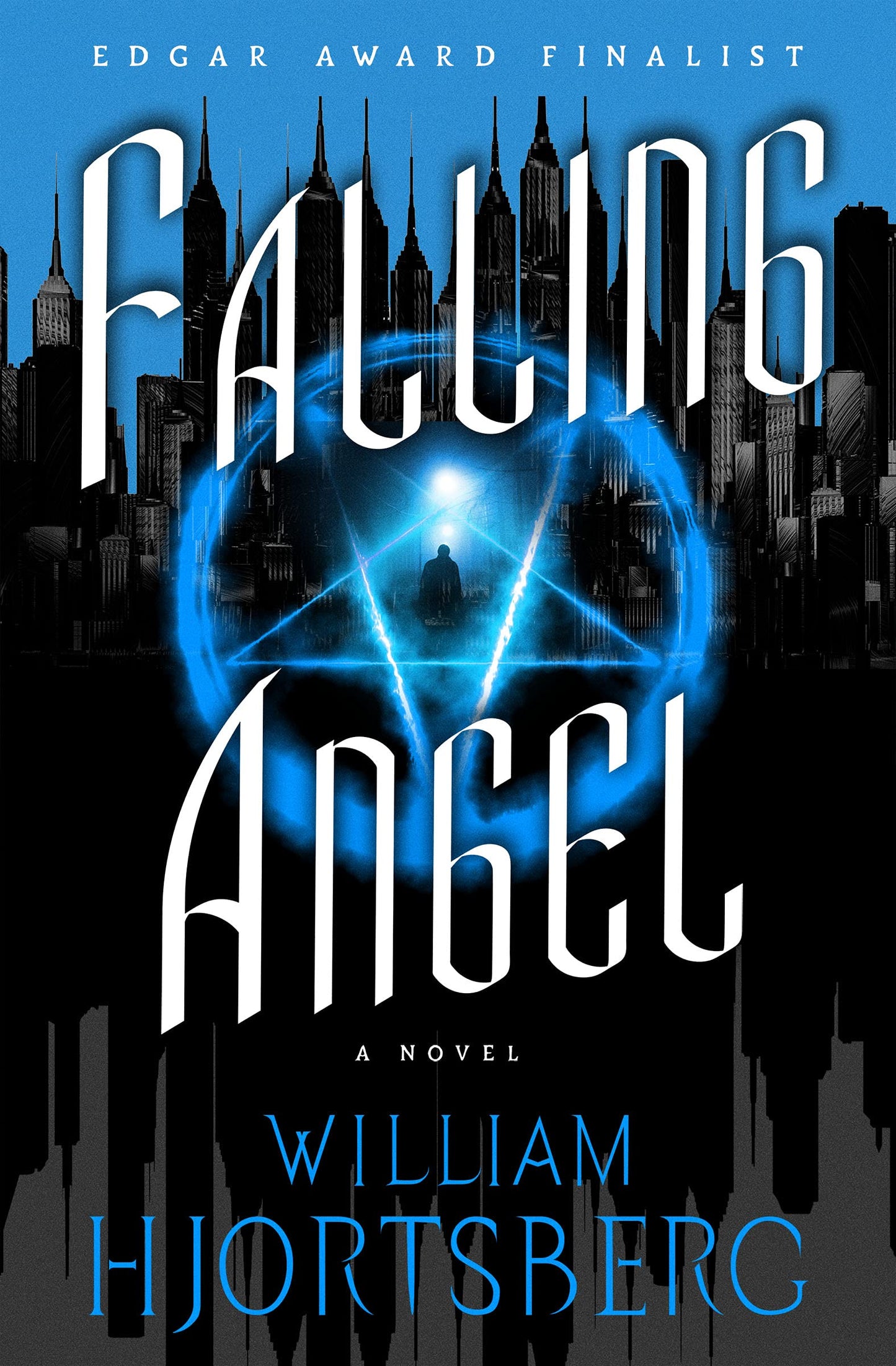 Falling Angel (The Falling Angel Novels) by Hjortsberg, Will