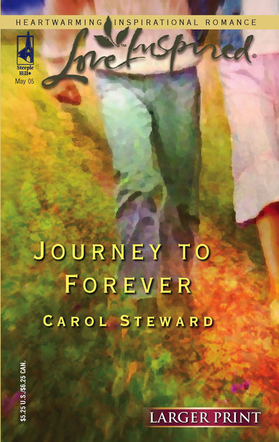Journey to Forever (Larger Print Love Inspired #301)