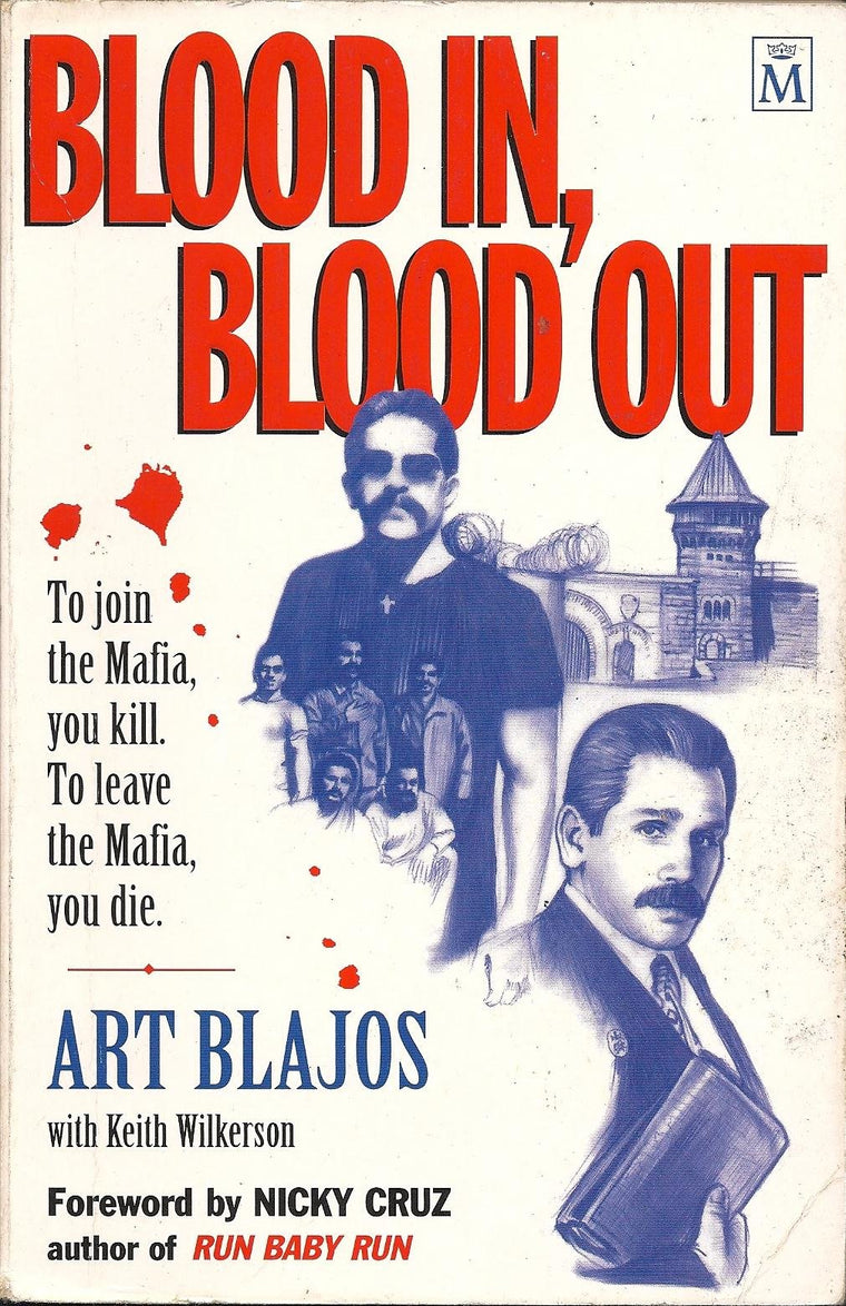 Blood In, Blood Out