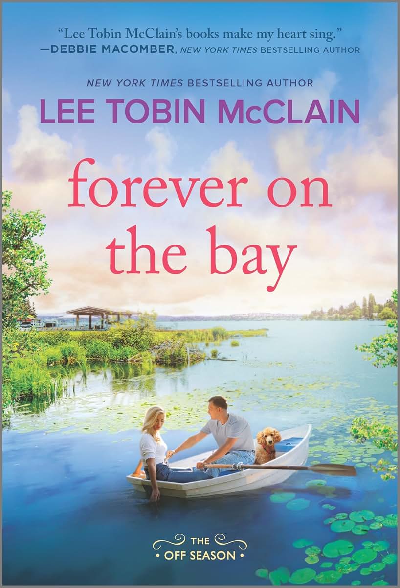 Forever on the Bay: A Novel (The Off Season, 6)