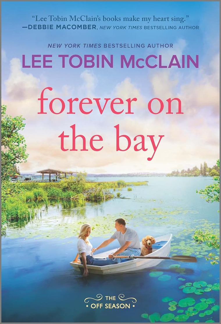 Forever on the Bay: A Novel (The Off Season, 6)