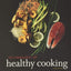 Techniques of Healthy Cooking