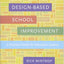 Design-Based School Improvement: A Practical Guide for Education Leaders