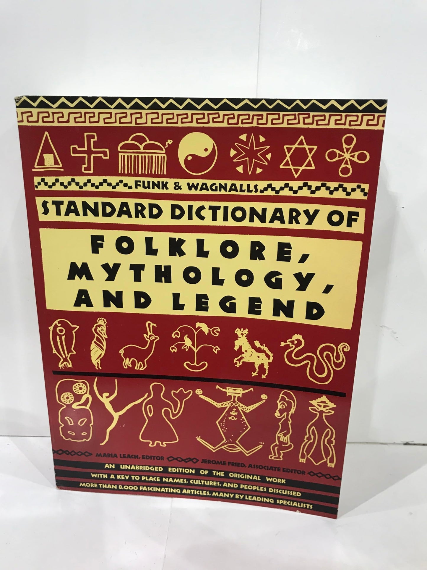 Funk and Wagnall's Standard Dictionary of Folklore, Mythology, and Legend