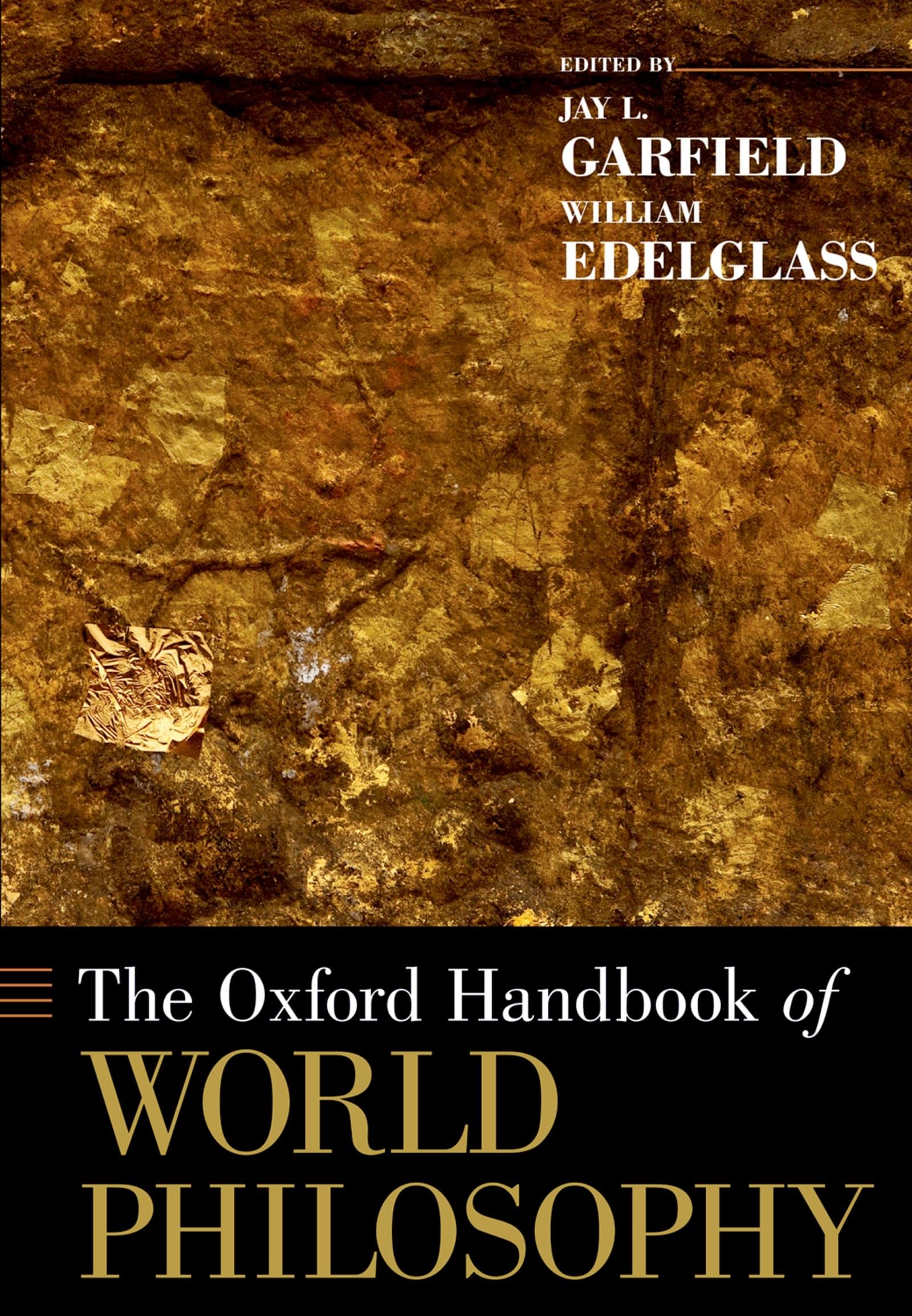 The Oxford Handbook of World Philosophy (Oxford Handbooks)