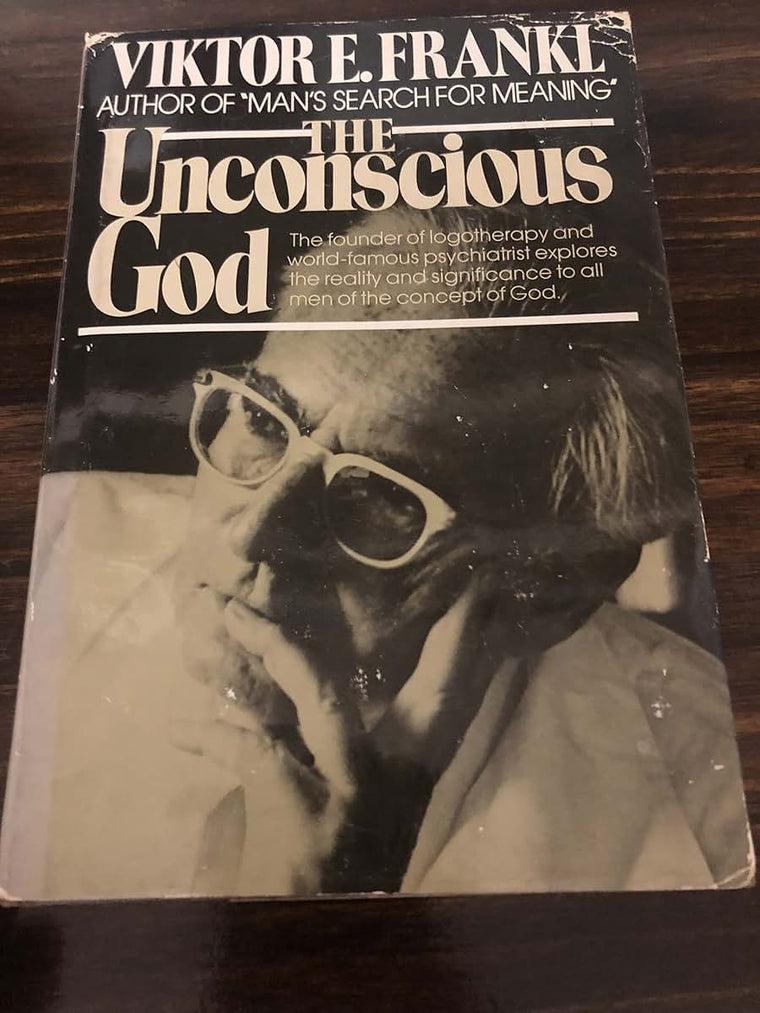 Unconscious God by Frankl, Viktor Emil