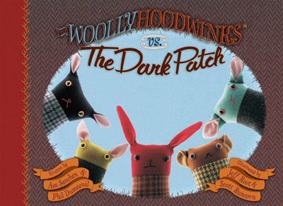 The Woollyhoodwinks: vs. The Dark Patch
