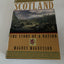 Scotland: The Story of a Nation