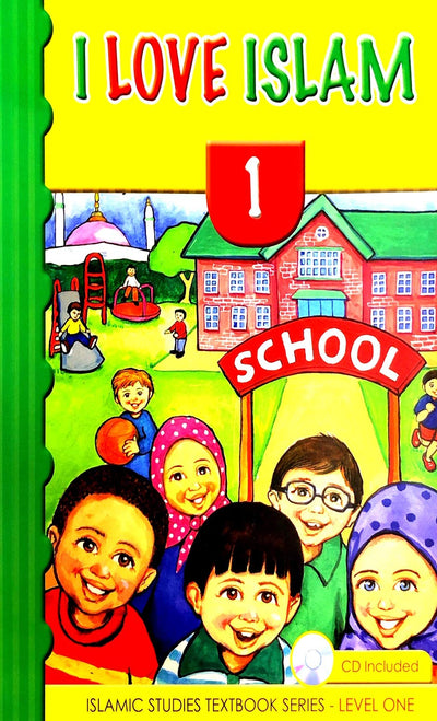 I Love Islam Textbook: Level 1 with Accsess Code