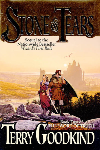 Stone of Tears (Sword of Truth, Book 2) by Goodkind, Terry
