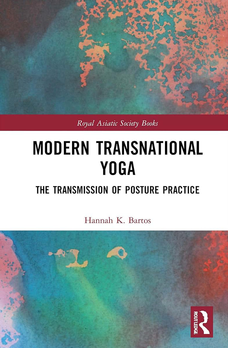 Modern Transnational Yoga (Royal Asiatic Society Books)