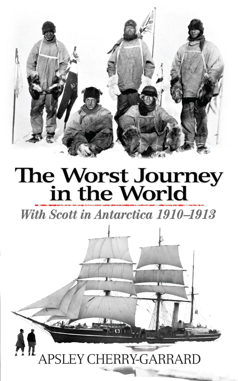 The Worst Journey in the World: With Scott in Antarctica 191
