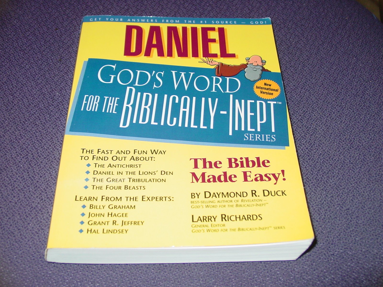 Daniel (God's Word for the Biblically-Inept Series : New International Version)