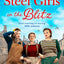 Steel Girls in the Blitz: A BRAND NEW heart-wrenching and emotional WWII saga, set in the Sheffield Blitz (The Steel Girls) (Book 5)