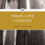 Your Life in Christ (Design for Discipleship)