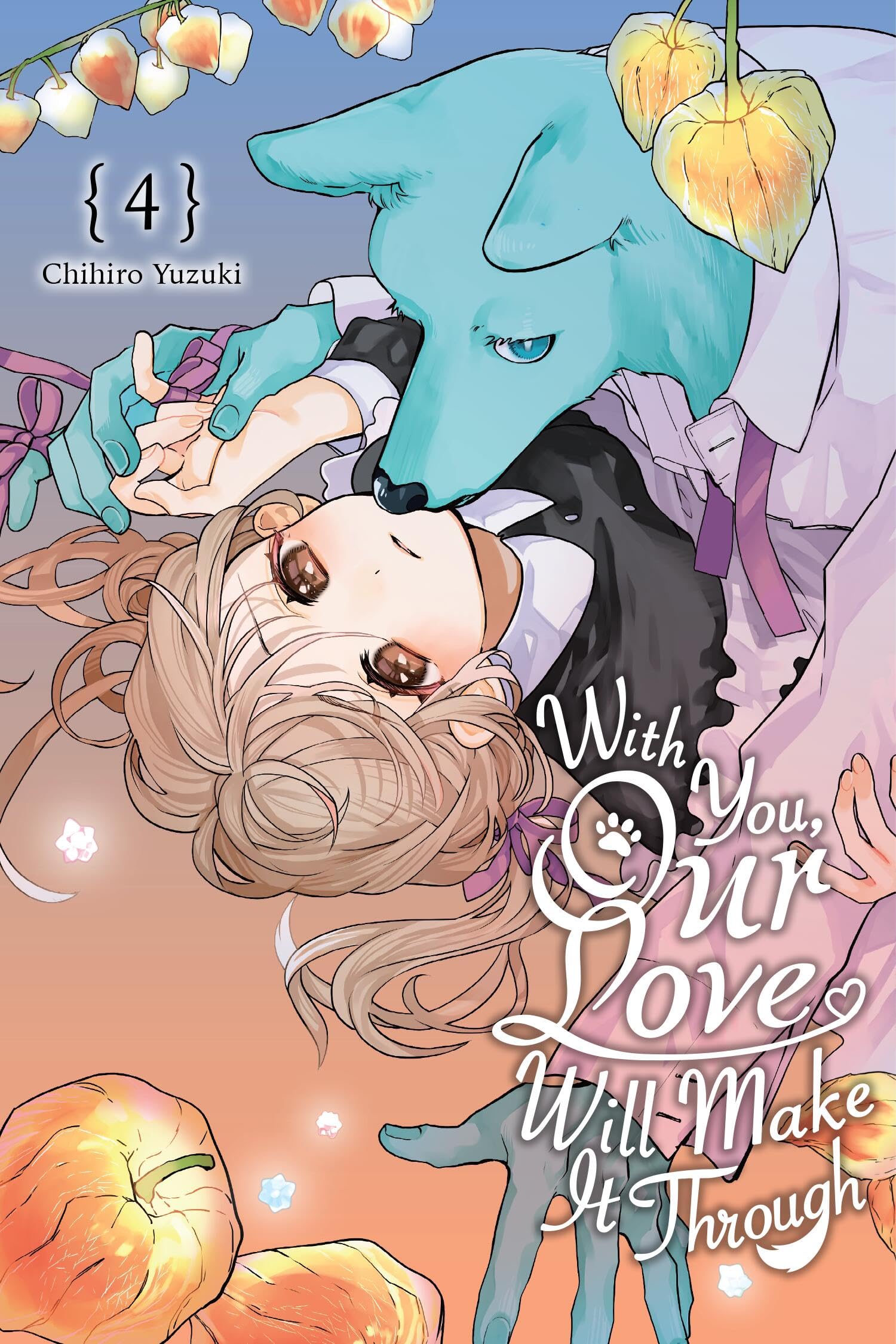 With You, Our Love Will Make It Through, Vol. 4 (Volume 4)