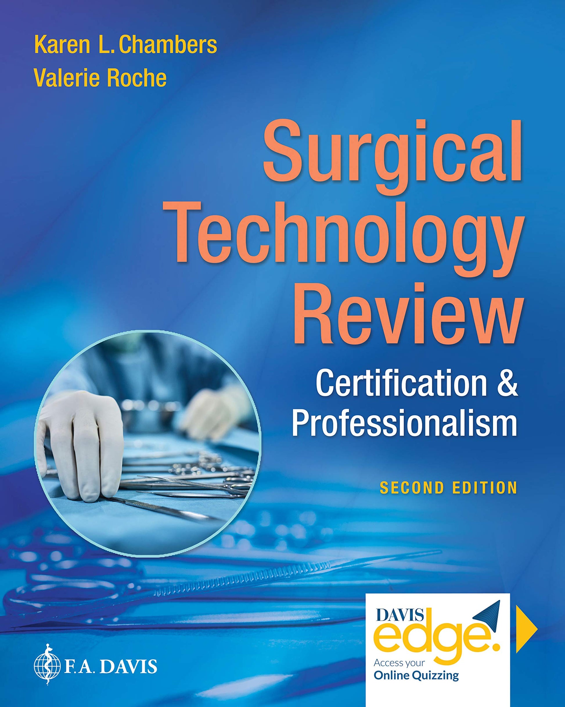 Surgical Technology Review Certification & Professionalism