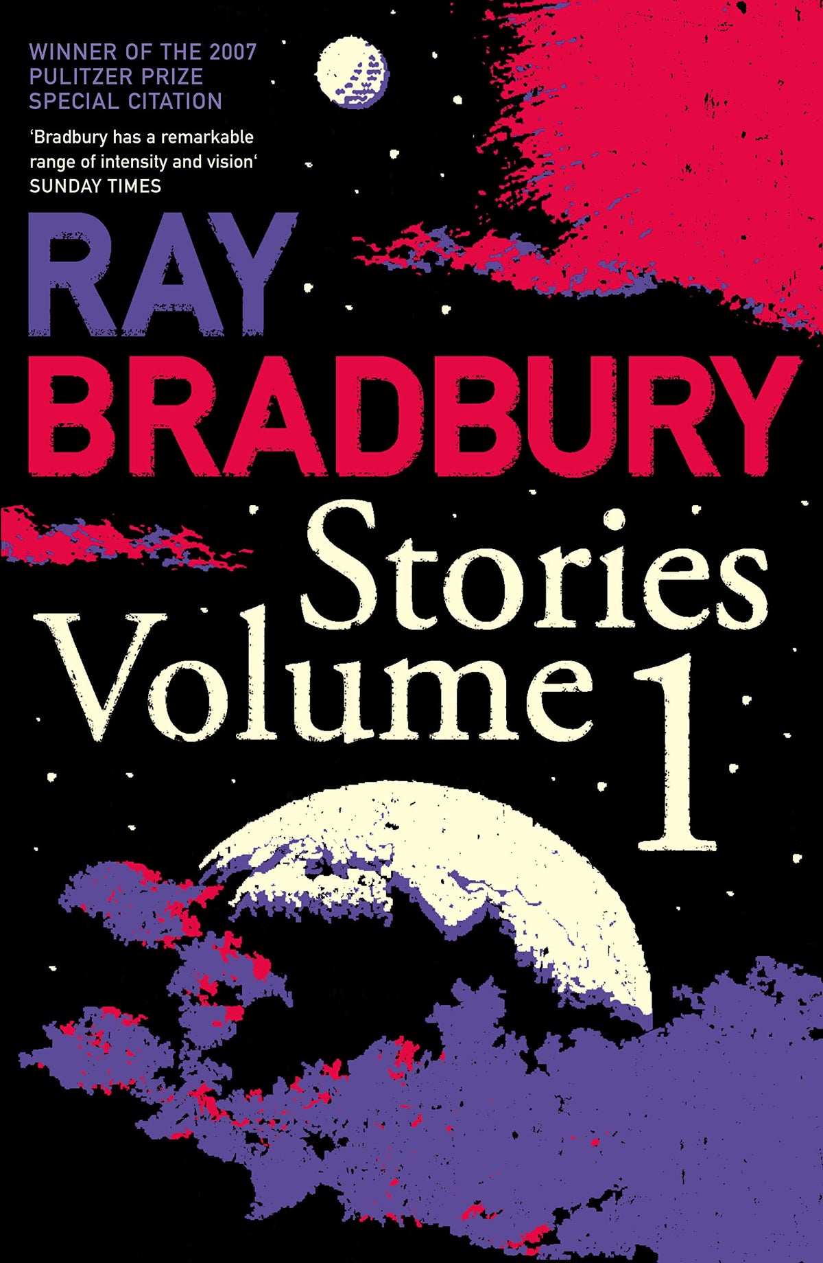 Ray Bradbury Stories Volume 1: v. 1