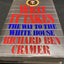 What It Takes: The Way to the White House by Cramer, Richard