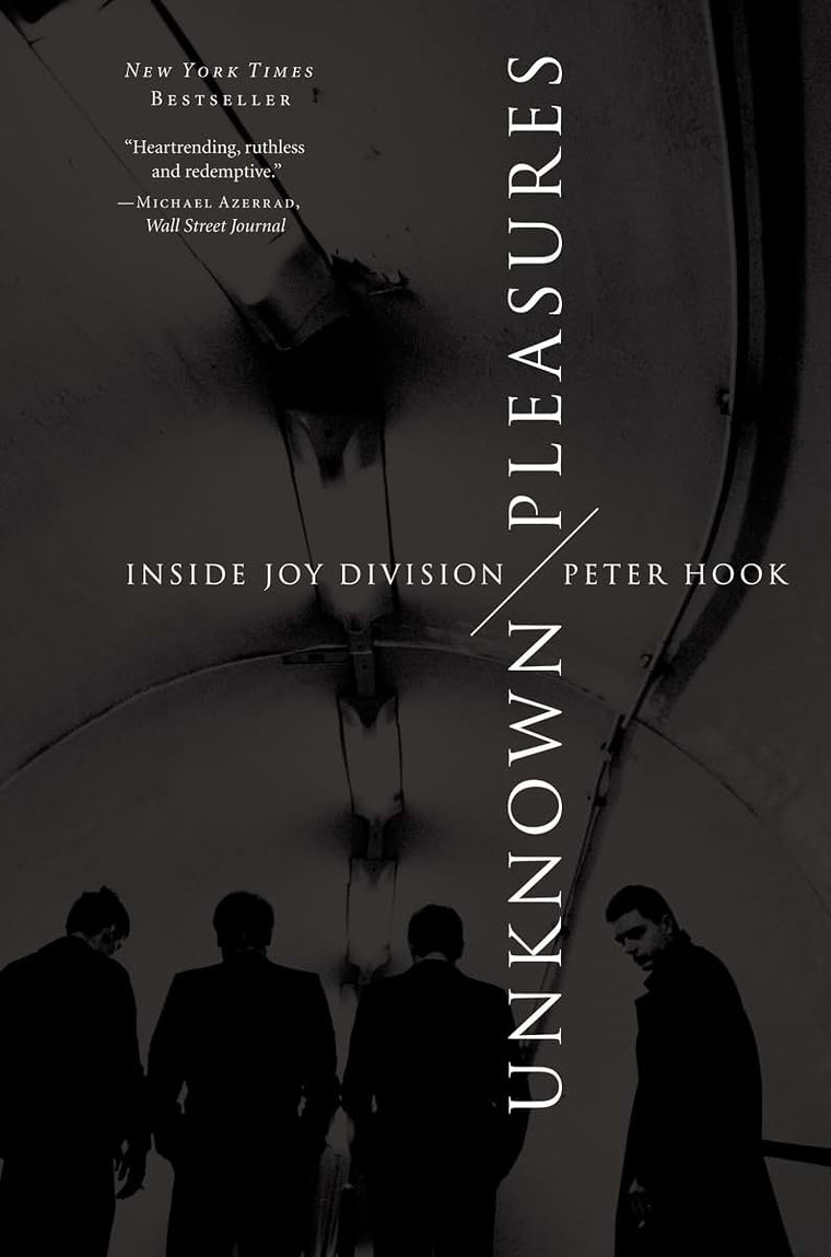 Unknown Pleasures: Inside Joy Division