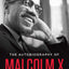 The Autobiography of Malcolm X (As Told to Alex Haley)
