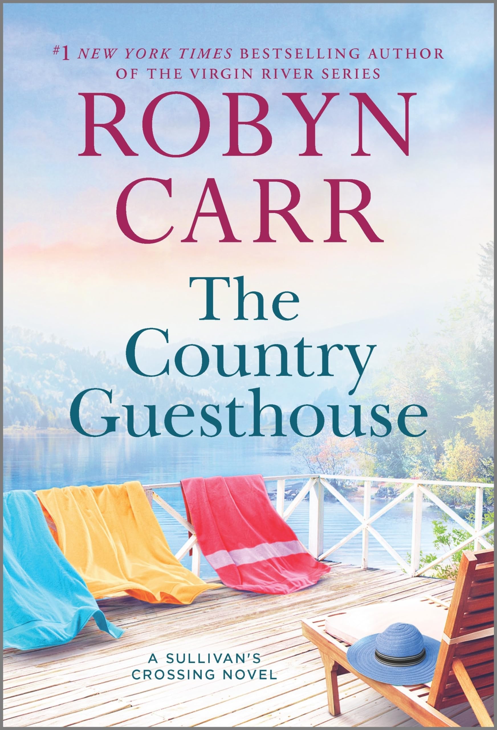 The Country Guesthouse: A Sullivans Crossing Novel and the Inspiration for the Hit Netflix Show - A Moving Contemporary Romance About Unexpected Motherhood and New Beginnings