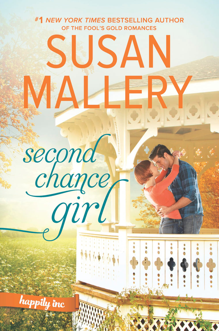 Second Chance Girl (Happily Inc, 2)