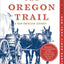 The Oregon Trail: A New American Journey