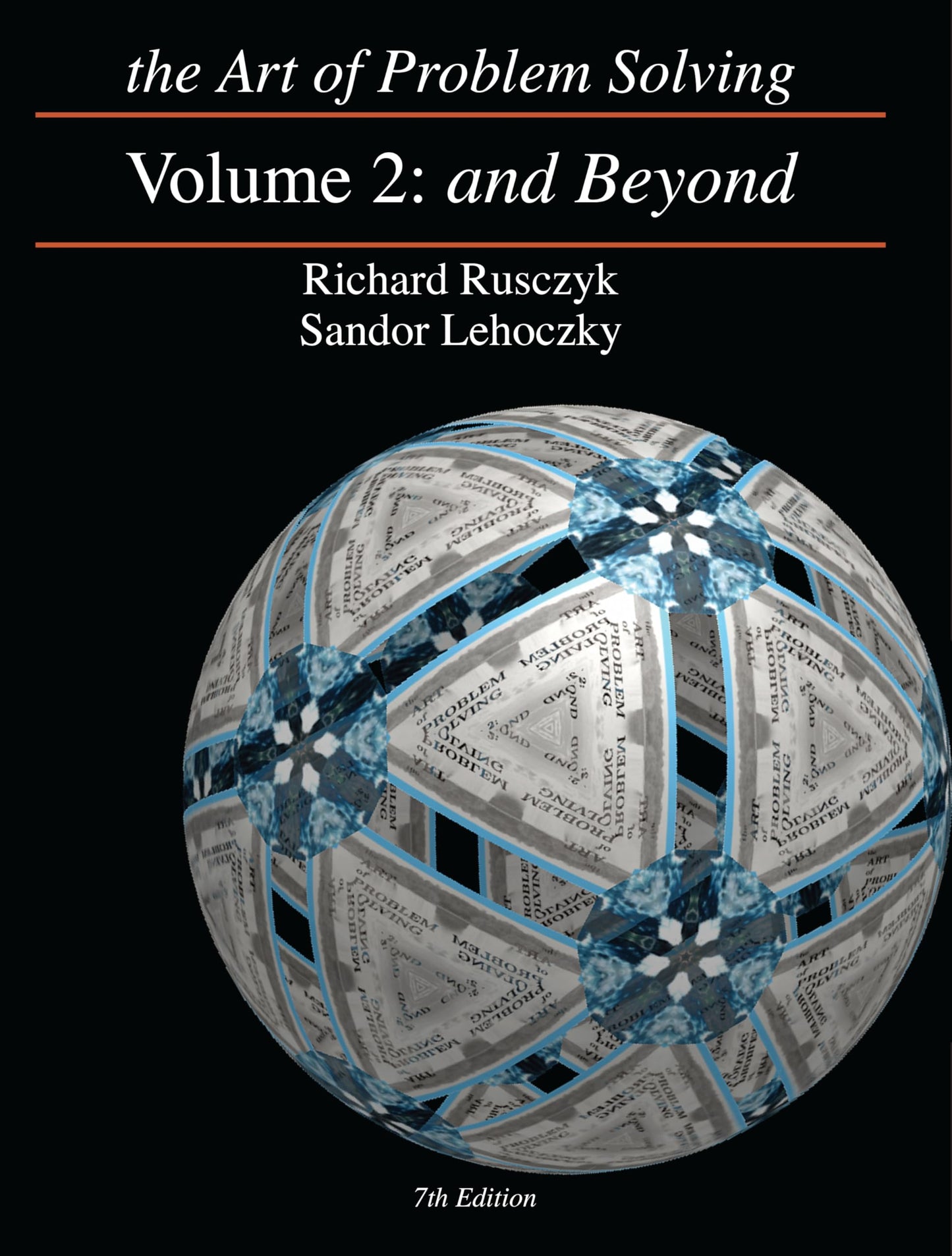The Art of Problem Solving, Vol. 2: And Beyond, New