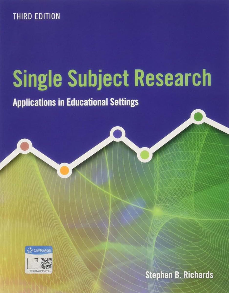 Single Subject Research: Applications in Educational Settings (MindTap Course List)