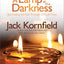 A Lamp in the Darkness: Illuminating the Path Through Difficult Times