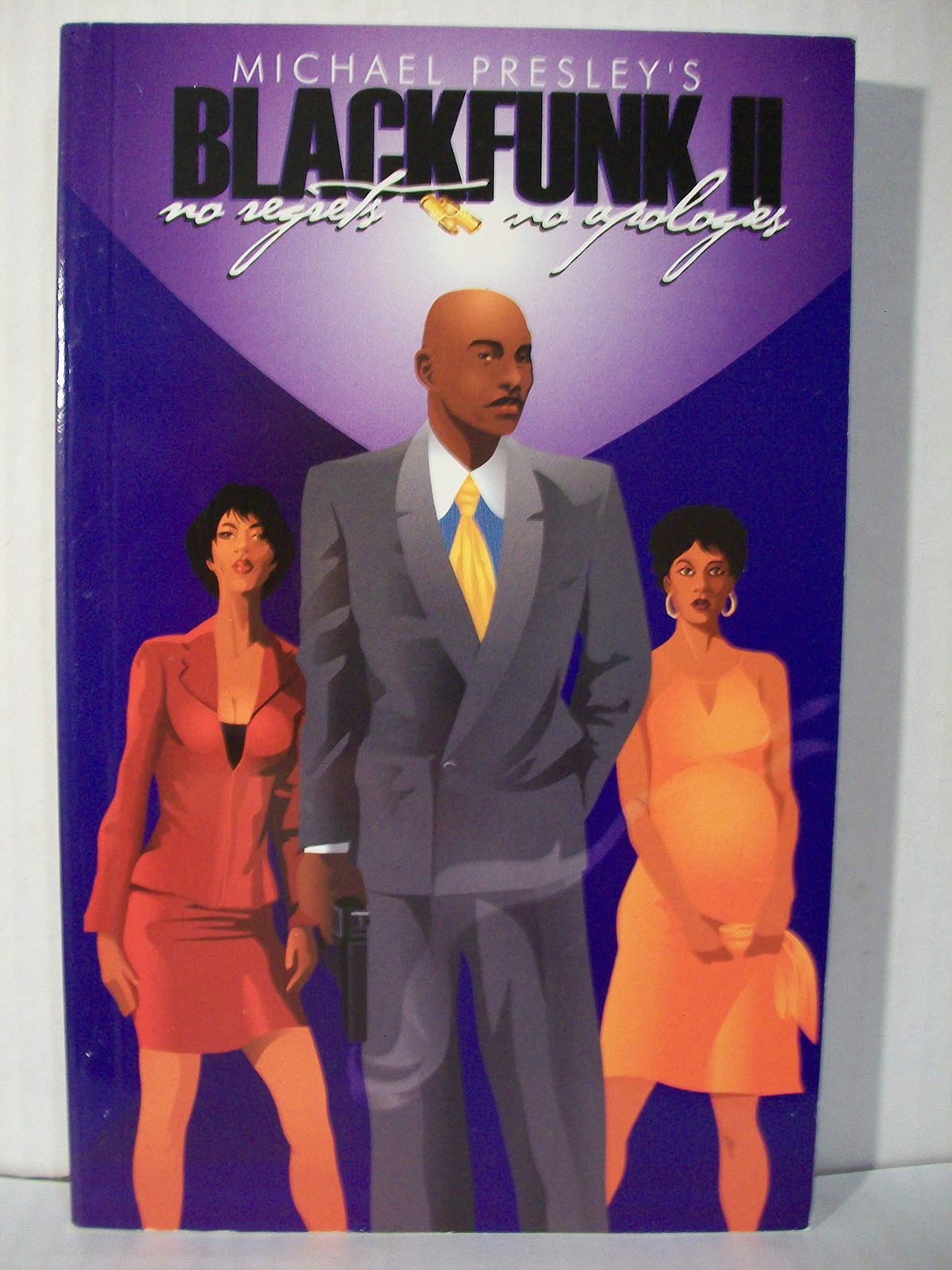 Blackfunk II: No Regrets / No Apologies