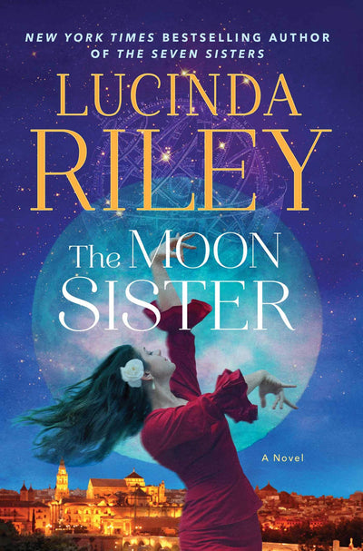 The Moon Sister: A Novel (5) (The Seven Sisters) by Riley, L