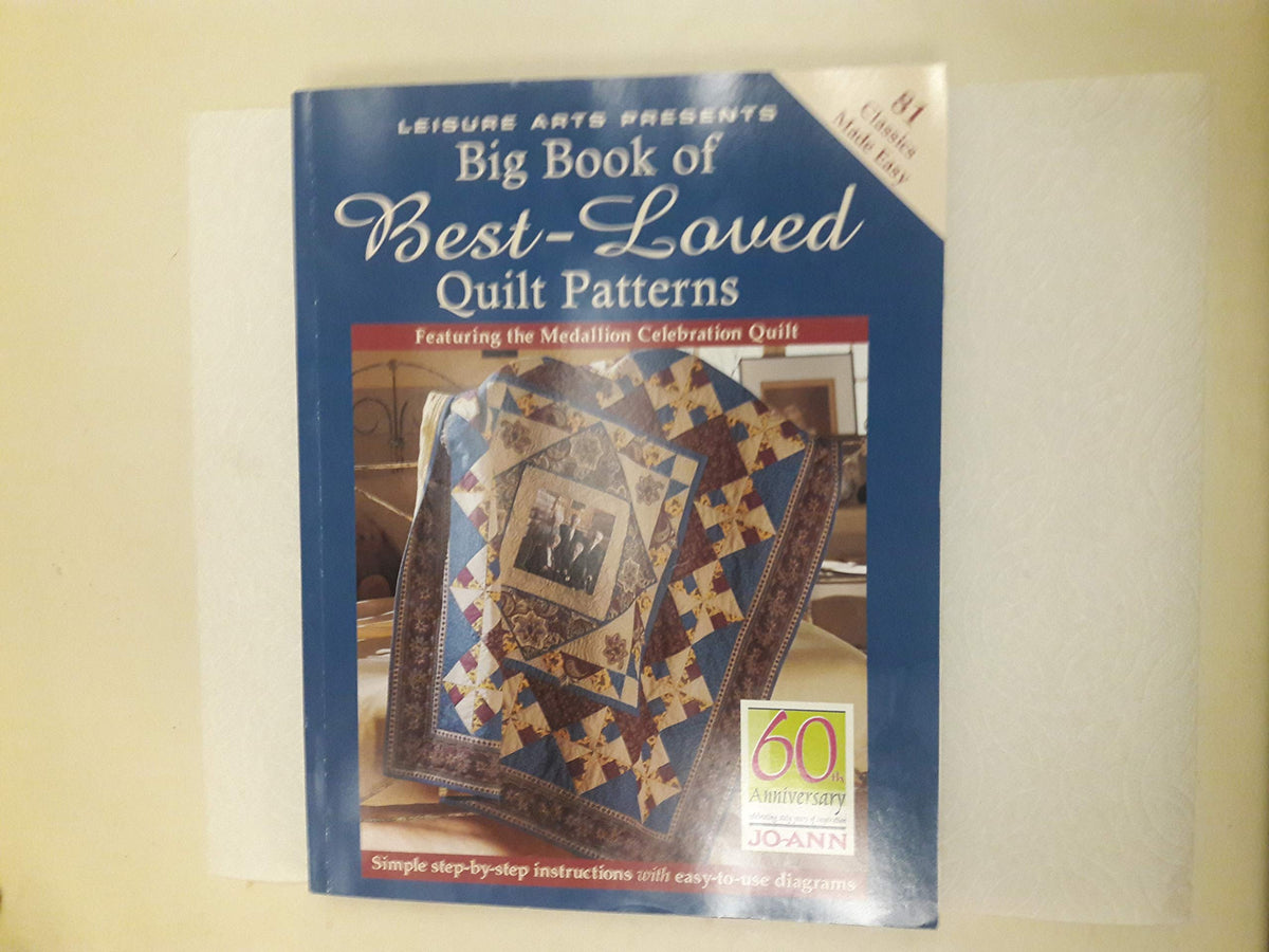 Big Book of Best-Loved Quilt Patterns