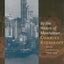 By the Waters of Manhattan (A Black Sparrow Book)