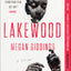 Lakewood: A Novel