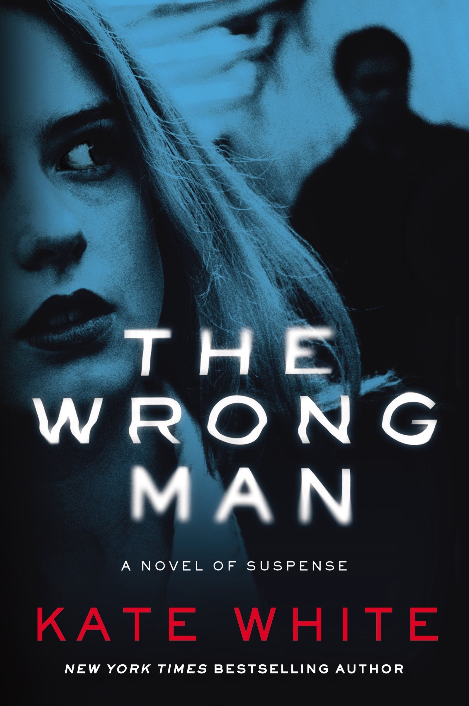 The Wrong Man: A Novel of Suspense